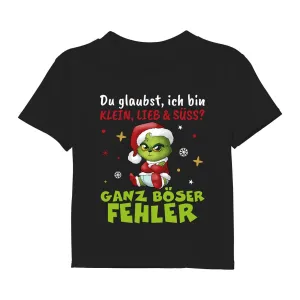 T-Shirt Kinder - Baby Grinch - Du glaubst, ich bin klein, lieb & süss? Ganz böser Fehler